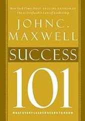 book Success 101: what every leader needs to know