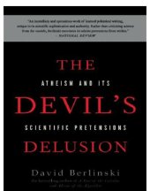 book The devil's delusion: atheism and its scientific pretensions