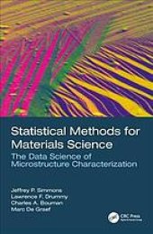 book Statistical methods for materials science: the data science of microstructure characterization