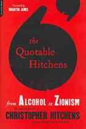 book The quotable Hitchens: from alcohol to Zionism