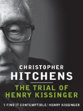 book The Trial of Henry Kissinger