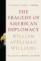 book The Tragedy of American Diplomacy