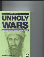 book Unholy Wars: Afghanistan, America And International Terrorism