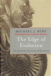 book The Edge of Evolution: The Search for the Limits of Darwinism