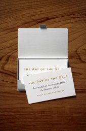 book The Art of the Sale: Learning from the Masters about the Business of Life