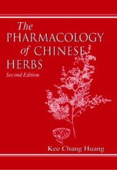 book The pharmacology of chinese herbs