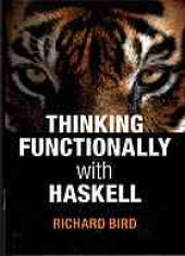 book Thinking Functionally With Haskell