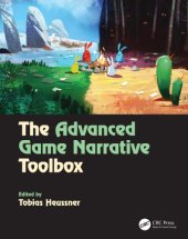 book The advanced game narrative toolbox