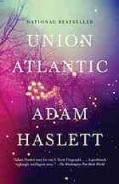 book Union Atlantic: A Novel