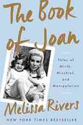 book The Book of Joan: Tales of Mirth, Mischief, and Manipulation