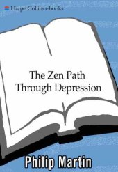 book The Zen Path Through Depression (Plus)