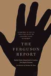 book The Ferguson report: Department of Justice investigation of the Ferguson Police Department