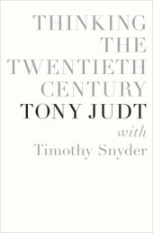 book Thinking the Twentieth Century