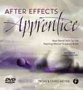 book The After effects apprentice: real-world skills for the aspiring motion graphics artist