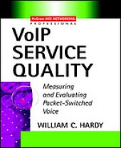 book VoIP service quality: measuring and evaluating packet-switched voice