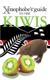 book The Xenophobe's Guide to the Kiwis