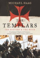 book The Templars: the history and the myth