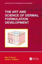 book The art and science of dermal formulation development