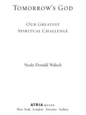 book Tomorrow's god: our greatest spiritual challenge