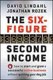 book The Six-Figure Second Income: How to Start and Grow a Successful Online Business Without Quitting Your Day Job