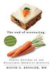 book The End of Overeating: Taking Control of the Insatiable American Appetite