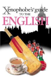 book The Xenophobe's Guide to the English