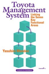 book The Toyota management system: linking the seven key functional areas