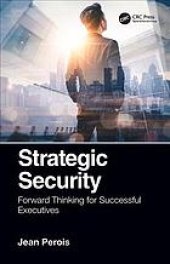 book Strategic security: forward thinking for successful executives