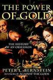 book The power of gold: the history of an obsession