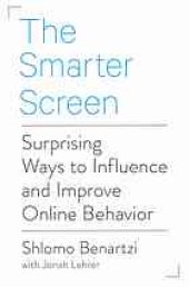 book The smarter screen: surprising ways to influence and improve online behavior