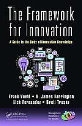 book The framework for innovation: an enterpreneur's guide to the body of innovation knowledge