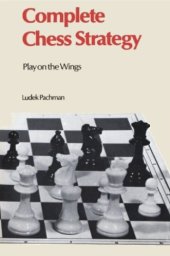 book Complete chess strategy. 3, Play on the wings