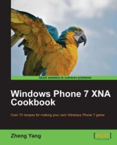 book Windows Phone 7 XNA cookbook: over 70 recipes for making your own Windows Phone 7 game