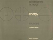 book Alternative natural energy sources: in building design