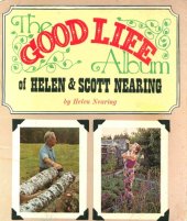 book The good life album of Helen & Scott Nearing