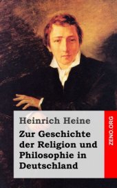 book Zur Geschichte der Religion und Philosophie in Deutschland