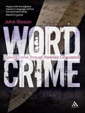 book Wordcrime: Solving Crime Through Forensic Linguistics