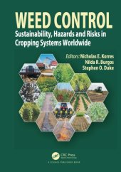 book Weed control: sustainability, hazards and risks in cropping systems worldwide