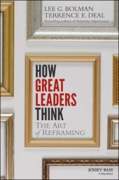 book How Great Leaders Think: The Art of Reframing