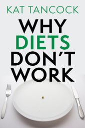 book Why Diets Don't Work