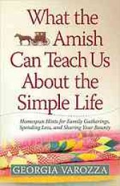 book What the Amish Can Teach Us About the Simple Life