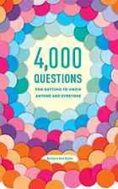 book 4,000 questions for getting to know anyone and everyone