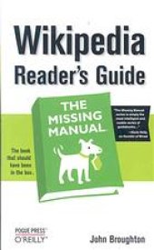 book Wikipedia Reader's Guide: The Missing Manual