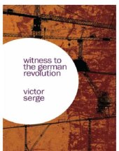 book Witness to the German Revolution: writings from Germany, 1923