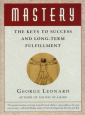 book Mastery - The Keys To Success And Long-Term Fulfillment