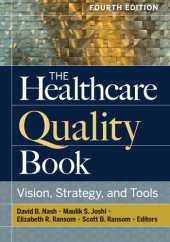 book The Healthcare Quality Book: Vision, Strategy, and Tools