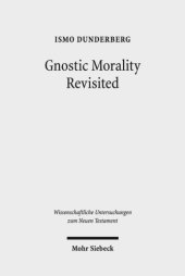 book Gnostic Morality Revisited