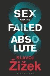 book Sex and the Failed Absolute