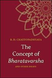 book The concept of Bharatavarsha and other essays