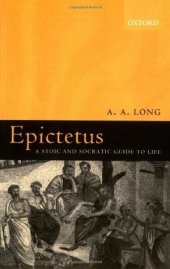 book Epictetus: A Stoic and Socratic Guide to Life